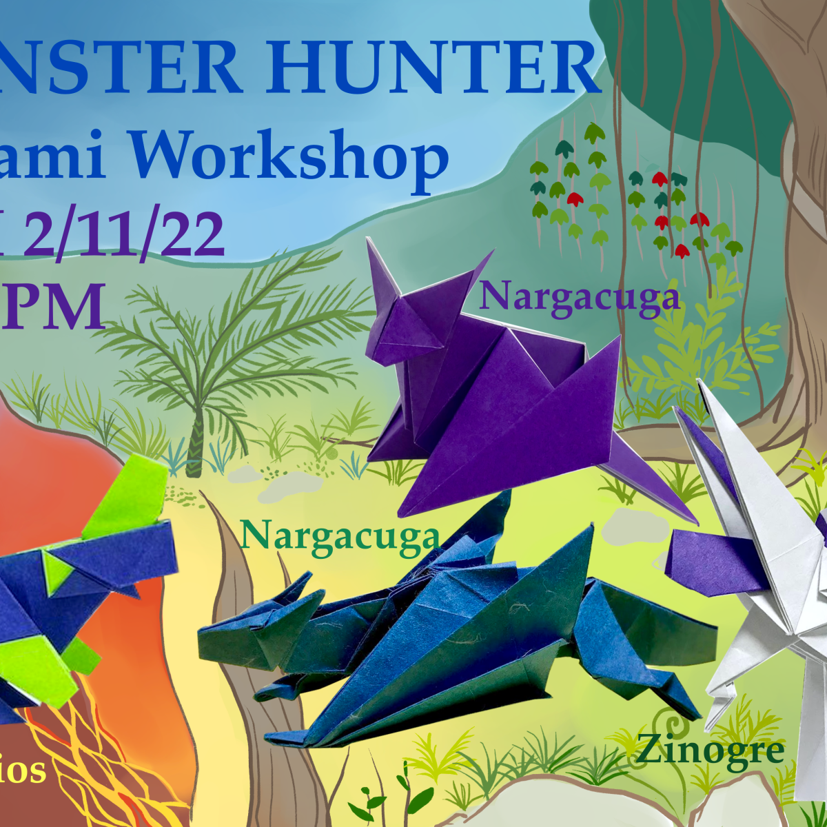 Monster Hunter Origami Workshop!